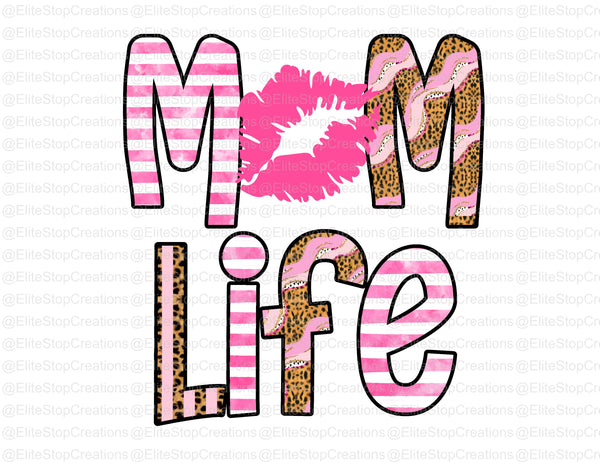 Lips Mom Life - EliteStop Creations