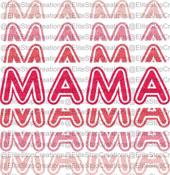 Mama- Glitter - EliteStop Creations
