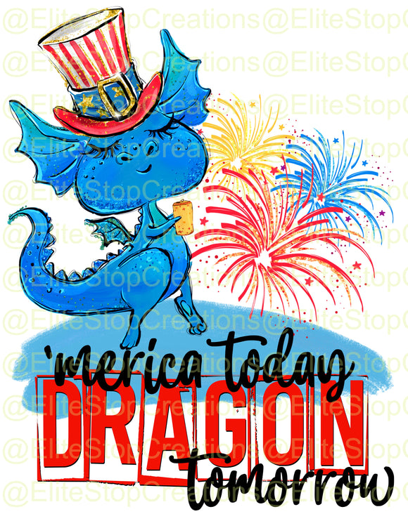 'Merica Today- Dragon Tomorrow - EliteStop Creations