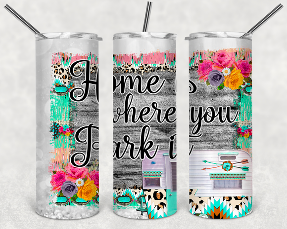 Home is Where you Park It - EliteStop Creations