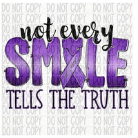 Not Every Smile Tells the Truth - EliteStop Creations