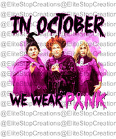 In October We Wear Pink - EliteStop Creations