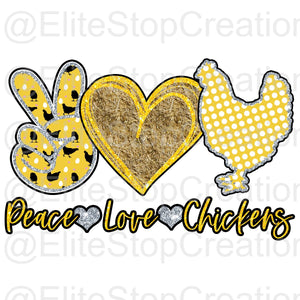Peace Love Chickens - EliteStop Creations