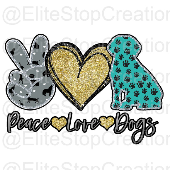 Peace Love Dogs - EliteStop Creations