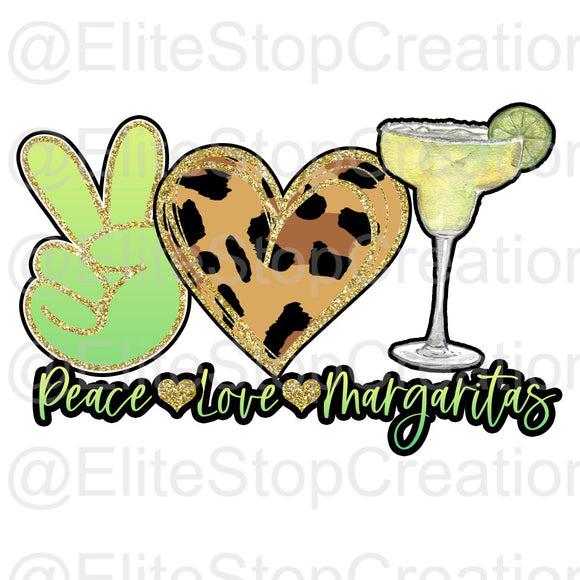 Peace Love Margaritas - EliteStop Creations