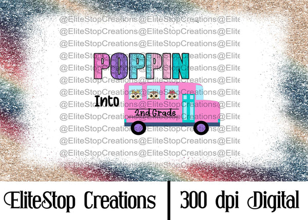 Poppin into 2nd Grade- Digital Design - EliteStop Creations