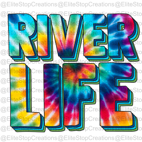 Tie Dye River Life - EliteStop Creations