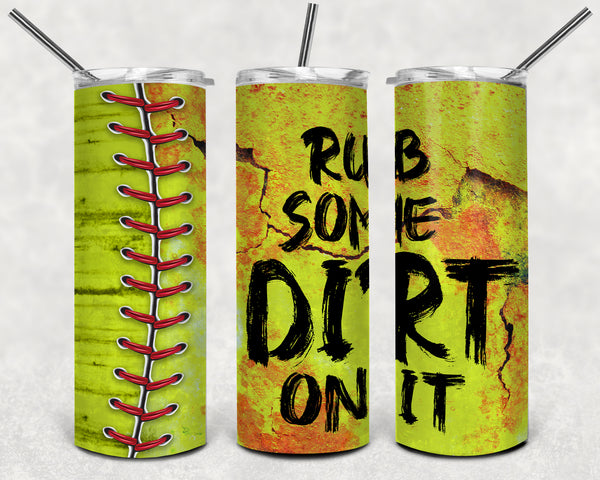 Softball- Rub Some Dirt on it - EliteStop Creations