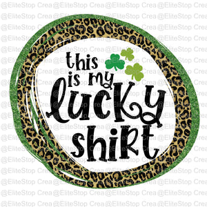 Lucky Shirt - EliteStop Creations