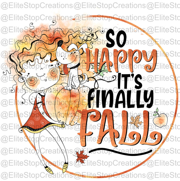So Happy Its Fall - EliteStop Creations