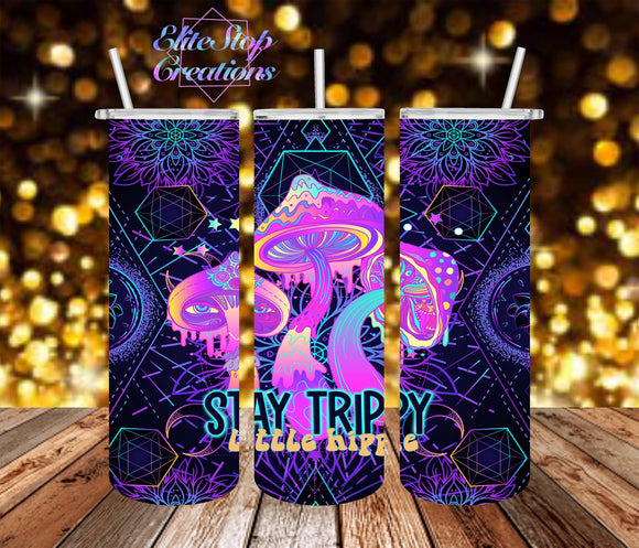 Stay Trippy Little Hippie