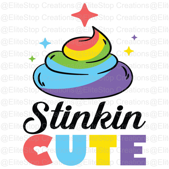 Stinkin Cute - EliteStop Creations