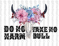 Do No Harm- Take No Bull - EliteStop Creations