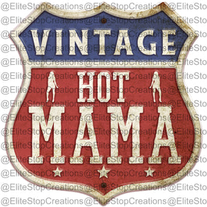 Vintage Hot Mama - EliteStop Creations