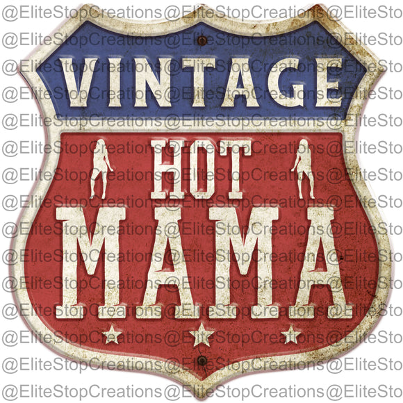 Vintage Hot Mama - EliteStop Creations