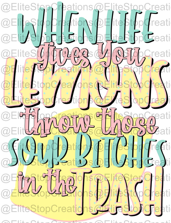 When Life Gives you Lemons - EliteStop Creations