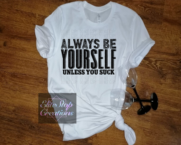 Always Be Yourself