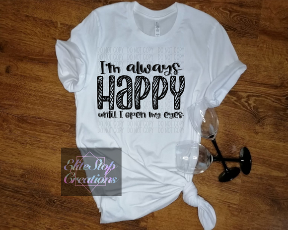 I'm Always Happy