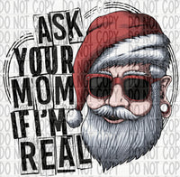 Ask Your Mom if Im Real - EliteStop Creations