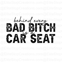 Bad Bitch- Car Seat - EliteStop Creations