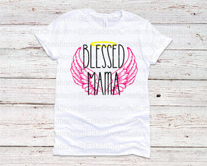 Blessed Mama - EliteStop Creations