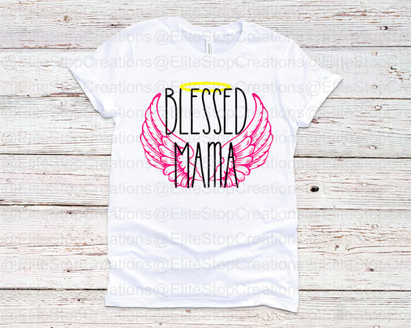 Blessed Mama - EliteStop Creations