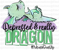 Depressed & Really Dragon - EliteStop Creations