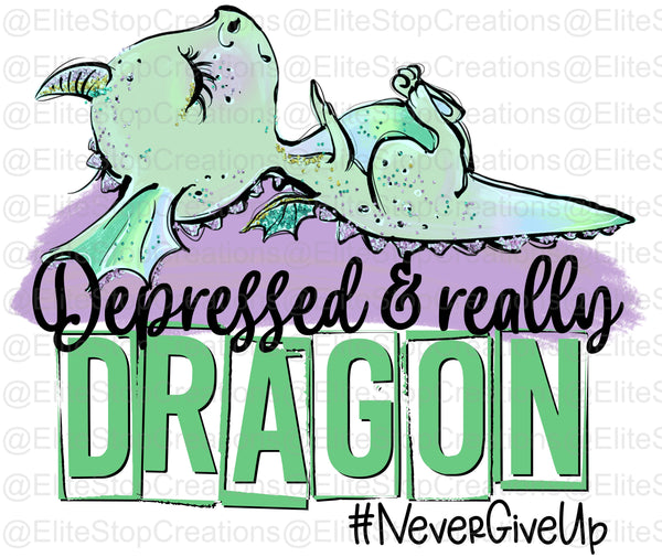 Depressed & Really Dragon - EliteStop Creations