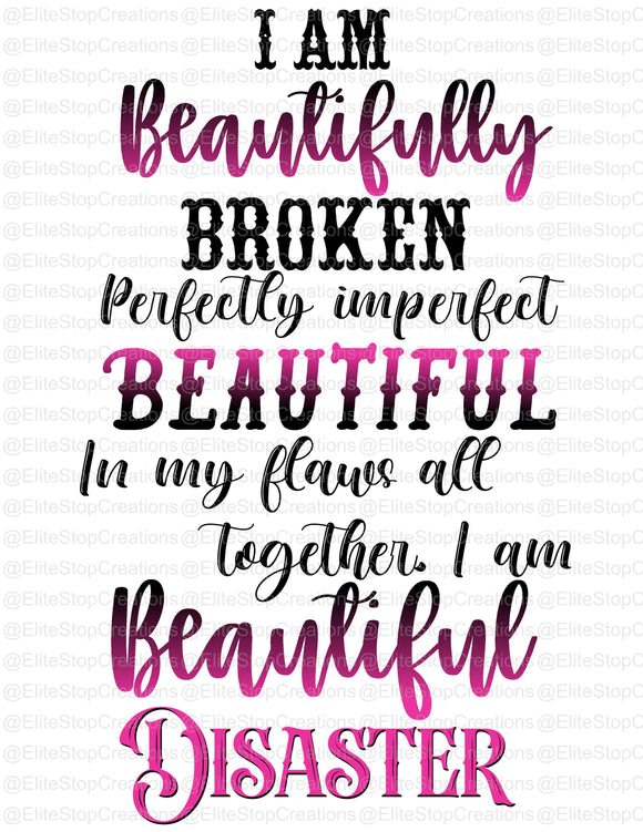 Beautifully Broken - EliteStop Creations