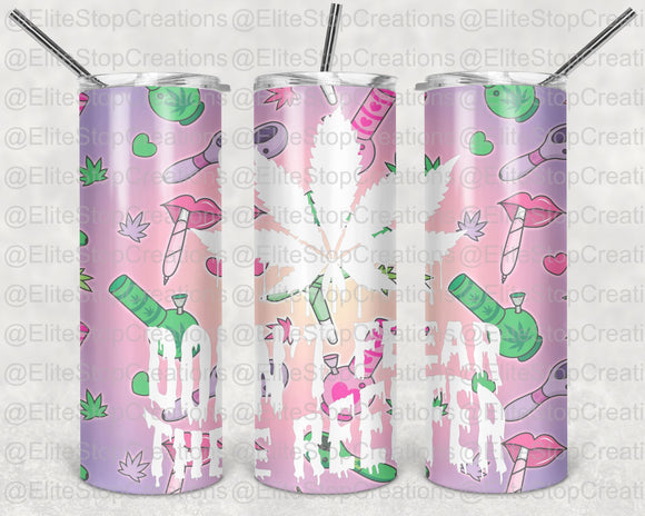 Dont Fear the Reefer - EliteStop Creations