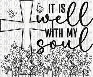 It is Well With My Soul- Black