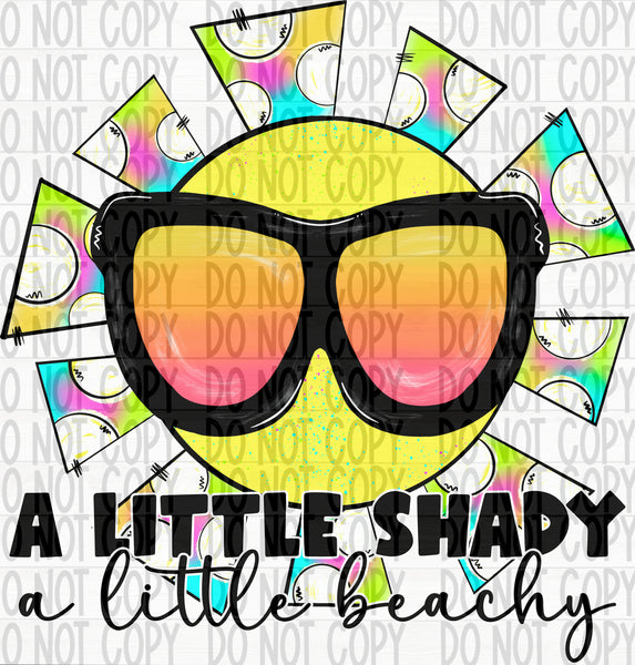 A Little Shady- A Little Beachy