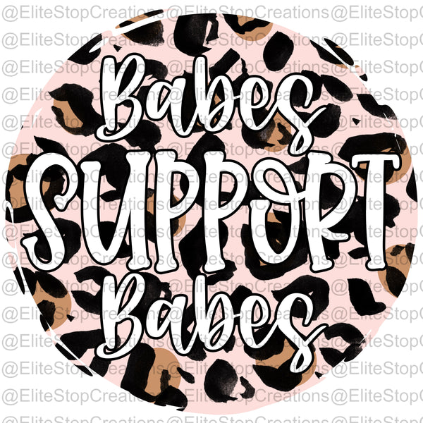Babes Support Babes - EliteStop Creations