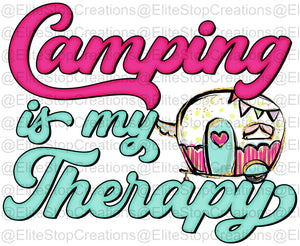 Camping is My Therapy - EliteStop Creations