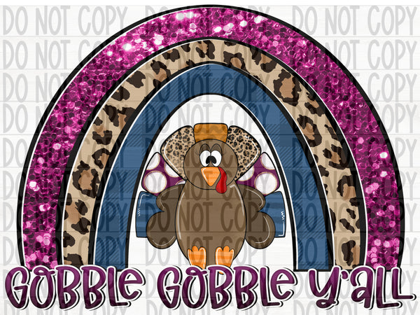 Gobble Gobble Y'all- Rainbow - EliteStop Creations