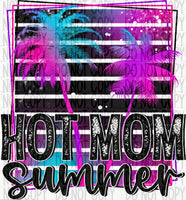 Hot Mom Summer