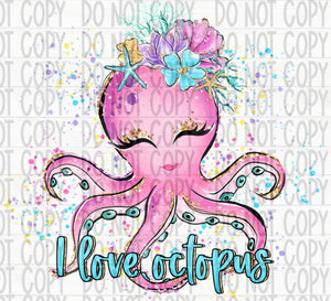 I Love Octopus