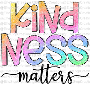 Kindness Matters - EliteStop Creations