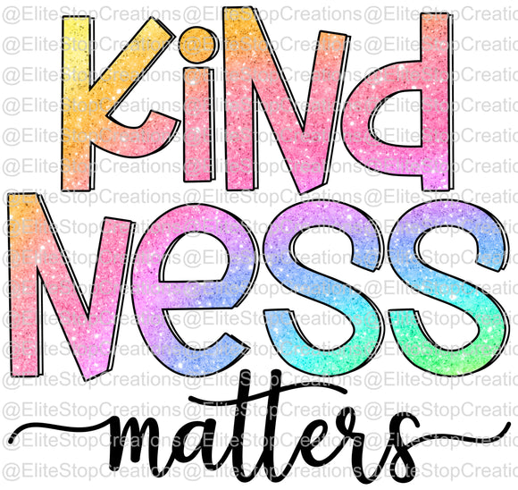 Kindness Matters - EliteStop Creations