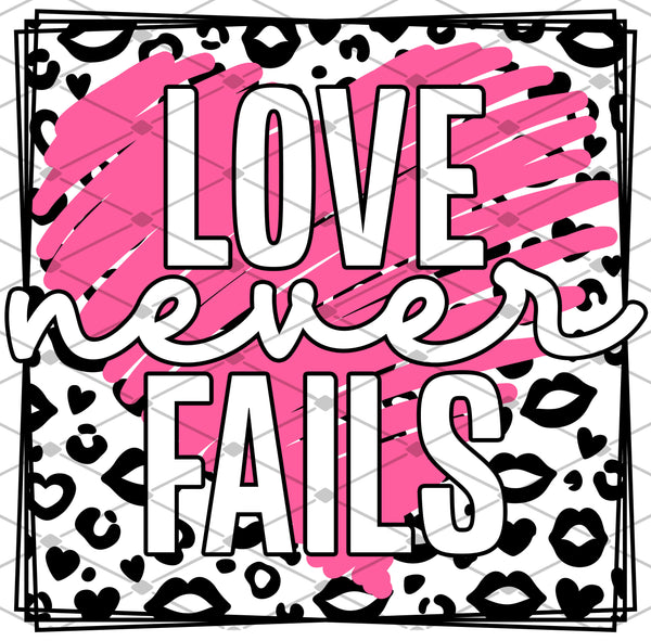 Love Never Fails- Pink - EliteStop Creations