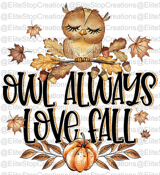 Owl Always Love Fall - EliteStop Creations