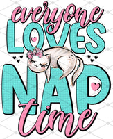 Everyone Loves Nap Time - EliteStop Creations