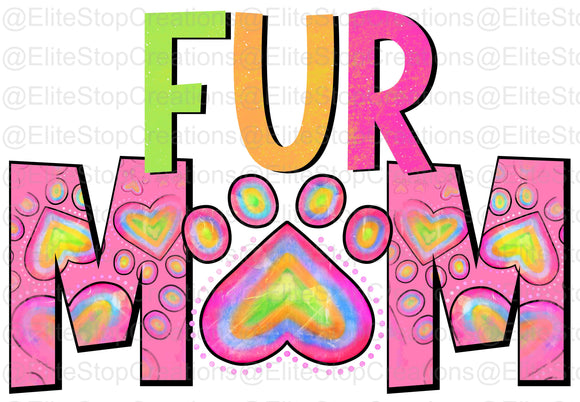 Fur Mom - EliteStop Creations