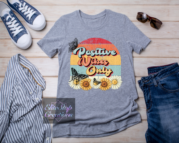 Adult- Positive Vibes Only