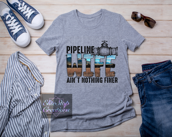 Pipeline Wife