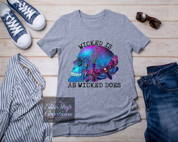 Wicked Is As Wicked Does