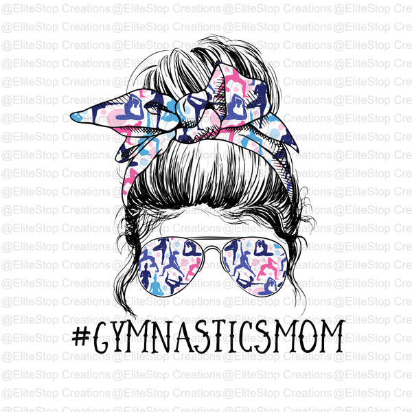 Gymnastics Mom - EliteStop Creations