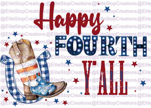 Happy 4th Yall - EliteStop Creations