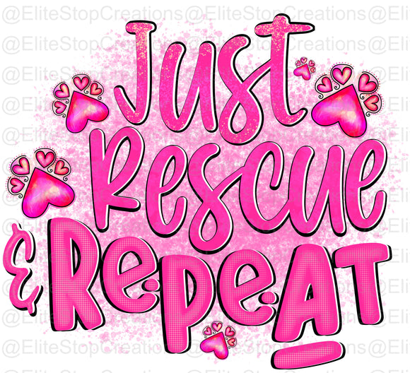Just Rescue & Repeat - EliteStop Creations