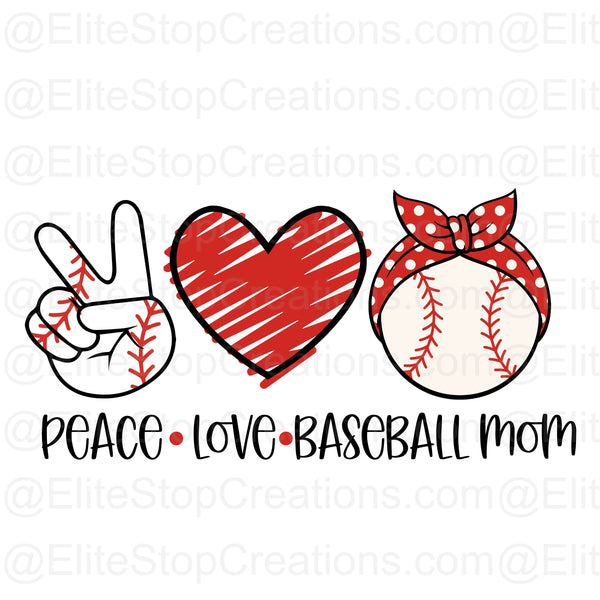 Peace Love Baseball Mom - EliteStop Creations